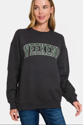 Zenana Black Sweatshirt WEEKEND Print Cotton Blend Round Neck Long Sleeve